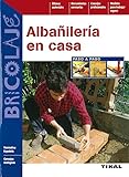Albañileria En Casa (Paso Apaso) (Bricolaje)